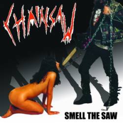 Chainsaw (NL) : Smell the Saw